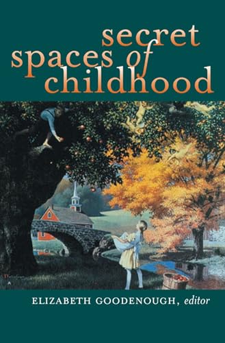 9780472068456: Secret Spaces of Childhood