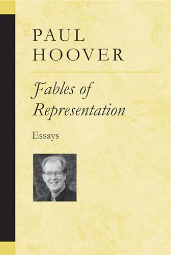 9780472068562: Fables of Representation: Essays (Poets on Poetry)