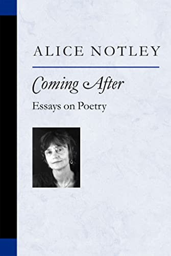 9780472068593: Coming After: Essays on Poetry (Poets On Poetry)