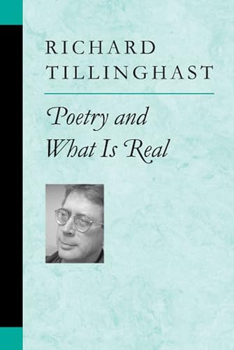 Beispielbild fr Poetry and What Is Real (Poets on Poetry) zum Verkauf von WorldofBooks