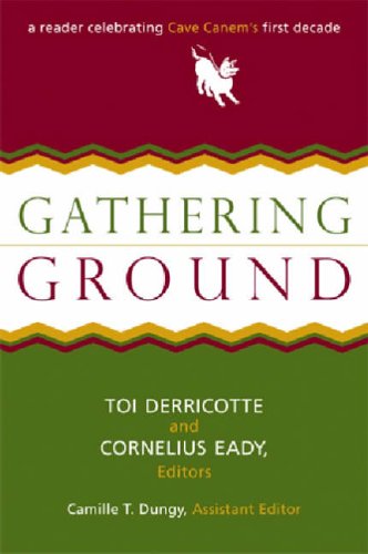 Stock image for Gathering Ground: A Reader Celebrating Cave Canem's First Decade for sale by ThriftBooks-Atlanta