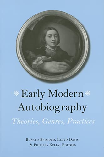 Imagen de archivo de Early Modern Autobiography : Theories, Genres, Practices a la venta por Better World Books: West