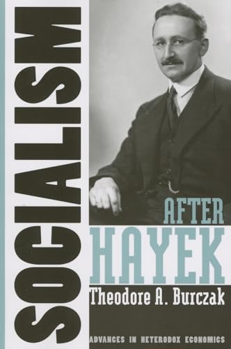 9780472069514: Socialism after Hayek (Advances In Heterodox Economics)