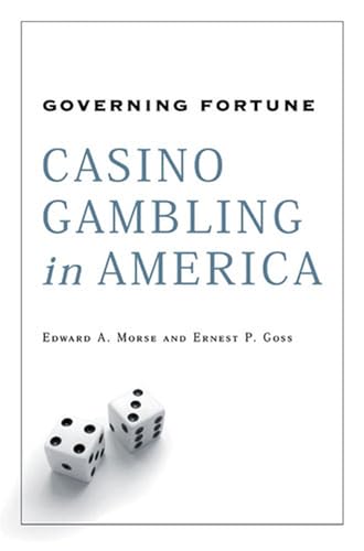 Beispielbild fr Governing Fortune : Casino Gambling in America zum Verkauf von Better World Books