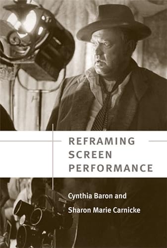 9780472070251: Reframing Screen Performance