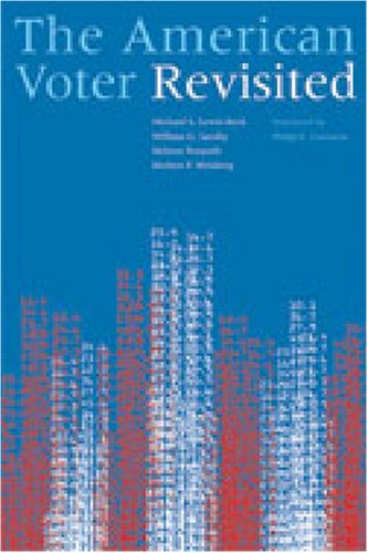 The American Voter Revisited (9780472070404) by Lewis-Beck, Michael S.; Norpoth, Helmut; Jacoby, William G.; Weisberg, Prof. Herbert F.