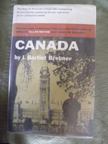 9780472070916: Canada: A Modern History (History of Modern World S.)