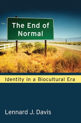 9780472072026: The End of Normal: Identity in a Biocultural Era
