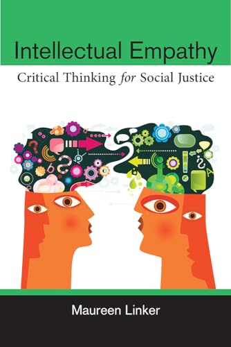 9780472072620: Intellectual Empathy: Critical Thinking for Social Justice