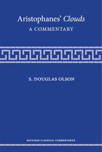 Stock image for Aristophanes' Clouds A Commentary Michigan Classical Commentaries for sale by PBShop.store US