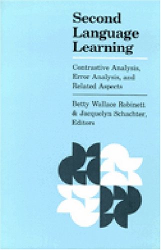 Second Language Learning: Contrastive Analysis, Error Analysis and Related Aspects.