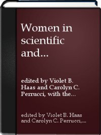 Stock image for Women in Scientific and Engineering Professions (Women and Culture Series) for sale by A Squared Books (Don Dewhirst)
