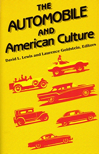 9780472080441: The Automobile and American Culture