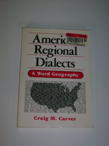 9780472081035: American Regional Dialects: A Word Geography