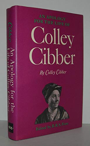 Beispielbild fr An Apology for the Life of Colley Cibber zum Verkauf von Wonder Book