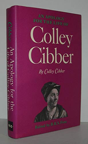 Imagen de archivo de An Apology for the Life of Colley Cibber a la venta por Wonder Book