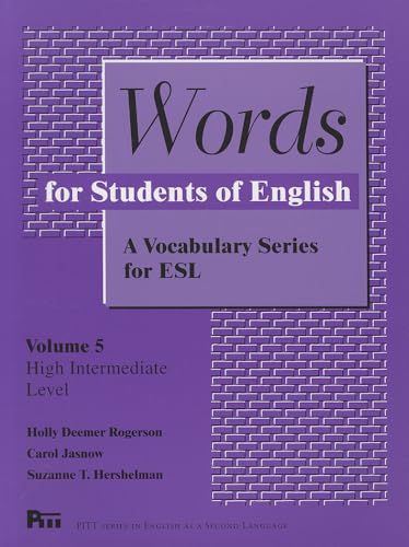 Beispielbild fr Words for Students of English : A Vocabulary Series for ESL, Vol. 5 (Pitt Series in English As a Second Language) (Volume 5) zum Verkauf von Jenson Books Inc