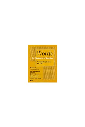 Beispielbild fr Words for Students of English : A Vocabulary Series for ESL, Vol. 6 (Pitt Series in English As a Second Language) (Volume 6) zum Verkauf von Decluttr