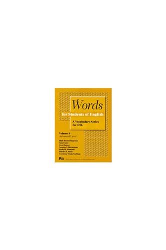 Imagen de archivo de Words for Students of English : A Vocabulary Series for ESL, Vol. 6 (Pitt Series in English As a Second Language) (Volume 6) a la venta por Decluttr
