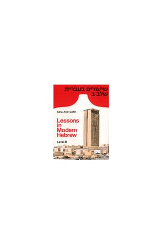 Beispielbild fr Lessons in Modern Hebrew: Level 2 zum Verkauf von ThriftBooks-Atlanta