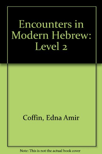 Beispielbild fr Encounters in Modern Hebrew Format: Paperback zum Verkauf von INDOO