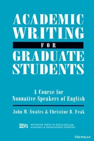 Beispielbild fr Academic Writing for Graduate Students: A Course for Nonnative Speakers of English zum Verkauf von WorldofBooks