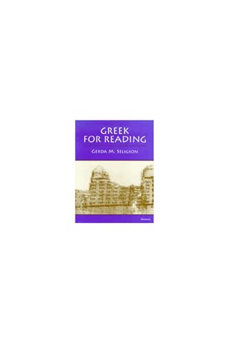 Greek for Reading (9780472082667) by Seligson, Gerda