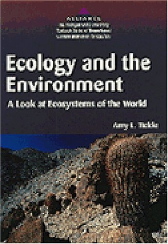 9780472082995: Ecology and the Environment: A Look at Ecosystems of the World (Alliance: The Michigan State University Textbook Series of Theme-based Content Instruction for ESL/EFL)