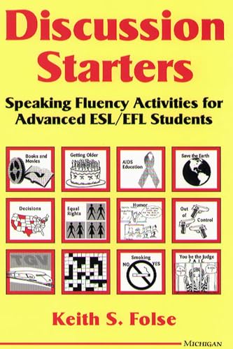 9780472083343: Discussion Starters: Speaking Fluency Activities for Advanced Esl/Efl Students