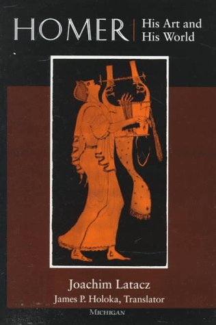 Imagen de archivo de Homer: His Art and His World a la venta por Reader's Corner, Inc.