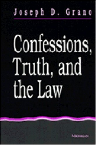 Stock image for Confessions, Truth, and the Law for sale by Wonder Book