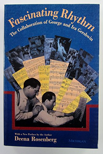 Imagen de archivo de Fascinating Rhythm: The Collaboration of George and Ira Gershwin a la venta por Goodwill