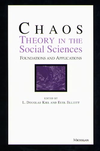 Beispielbild fr Chaos Theory in the Social Sciences: Foundations and Applications zum Verkauf von Goodwill Books