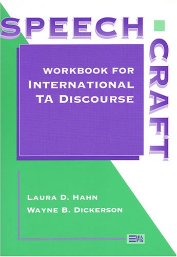 Imagen de archivo de Speechcraft: Workbook for International TA Discourse (Michigan Series In English For Academic & Professional Purposes) a la venta por HPB-Emerald