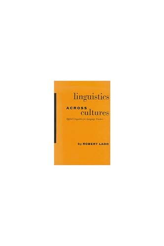 Stock image for Linguistics Across Cultures: Applied Linguistics for Language Teachers for sale by Your Online Bookstore