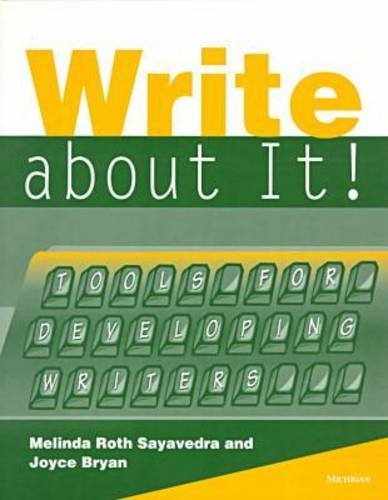 Imagen de archivo de Write about It! : Tools for Developing Writers a la venta por Better World Books