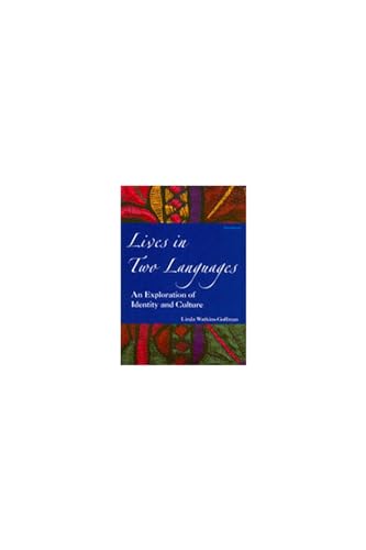 9780472086245: Lives in Two Languages: An Exploration of Identity and Culture
