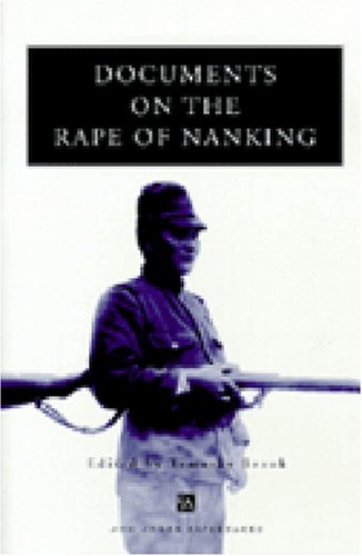 9780472086627: Documents on the Rape of Nanking