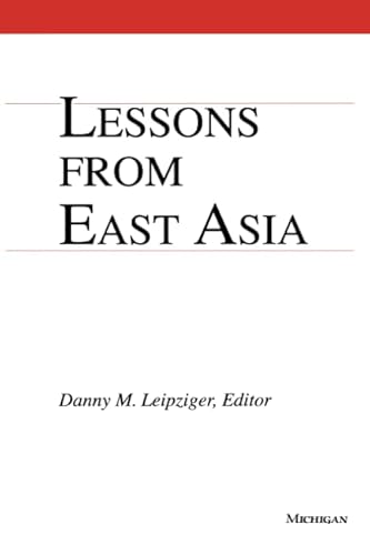 9780472087228: Lessons from East Asia (Studies in International Economics)