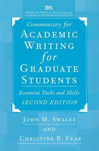 Beispielbild fr Commentary for Academic Writing for Graduate Students, 2d ed.: Essential Tasks and Skills (Michigan Series in English for Academic & Professional Purposes) zum Verkauf von SecondSale