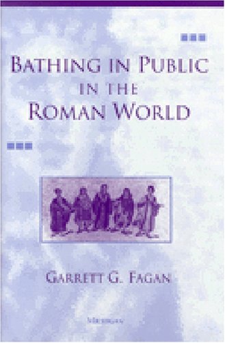 9780472088652: Bathing in Public in the Roman World
