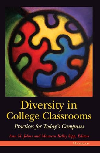 Stock image for Diversity in College Classrooms : Practices for Today's Campuses for sale by Better World Books: West