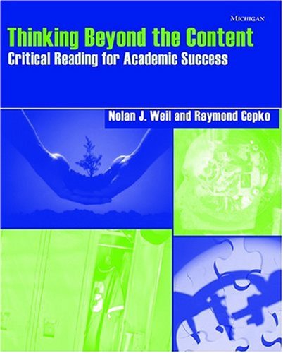 Stock image for Thinking Beyond the Content: Critical Reading for Academic Success for sale by Bayside Books