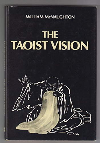 Stock image for The Taoist Vision (Ann Arbor Paperbacks) for sale by Wonder Book