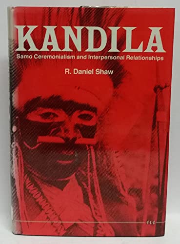 Beispielbild fr Kandila : Samo Ceremonialism and Interpersonal Relationship zum Verkauf von Powell's Bookstores Chicago, ABAA
