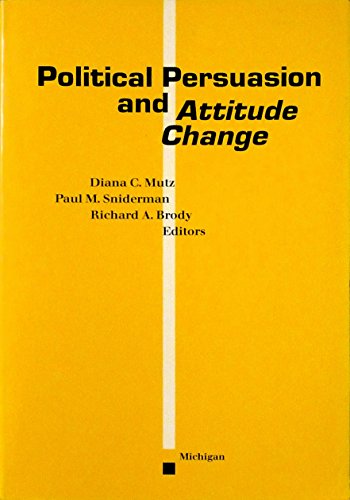 9780472095551: Political Persuasion and Attitude Change