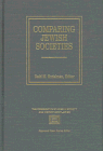 Stock image for Comparing Jewish Societies for sale by Daedalus Books
