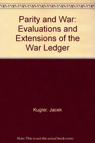 9780472096022: Parity and War: Evaluations and Extensions of the War Ledger