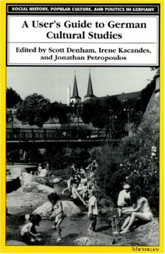 Imagen de archivo de A user's guide to German cultural studies a la venta por Hammer Mountain Book Halls, ABAA