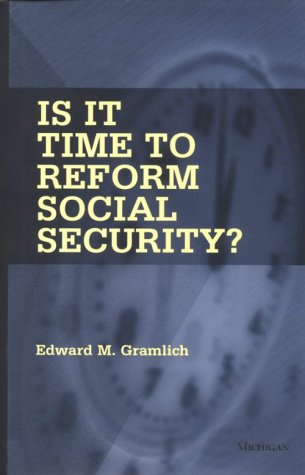 Beispielbild fr Is It Time to Reform Social Security? zum Verkauf von Wonder Book